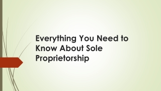 Everything You Need to Know About Sole Proprietorship