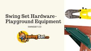 Swing Set Hardware- Playground Equipment