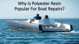 Polyester resin used for boat repairs several properties