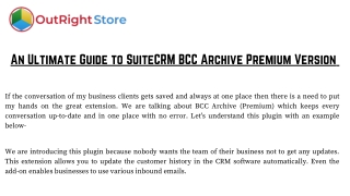 Features of SuiteCRM BCC Archive Premium Version