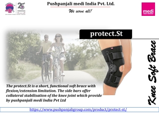 protect.St | Soft Knee Brace | Pushpanjali medi India Pvt Ltd