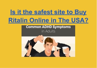 Is it the safest site to Buy Ritalin Online in The USA_