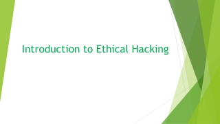 Introduction to Ethical Hacking