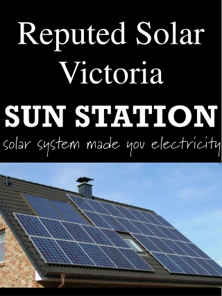 Reputed Solar Victoria