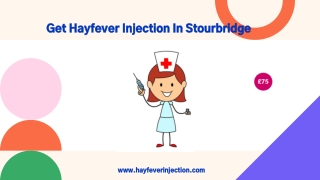 Get Hayfever Injection In Stourbridge