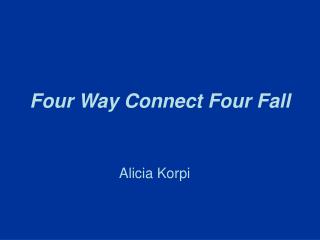 Four Way Connect Four Fall