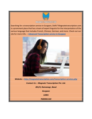 Advanced Transcription Service in Gurgaon | Magnatetranscription.com