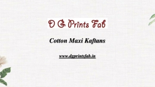 Buy Cotton Maxi Kaftans Online at  DG PRINTS FAB