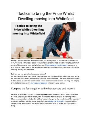 Tactics to bring the Price Whilst Dwelling moving into Whitefield