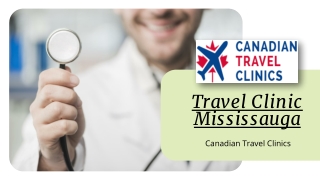 Travel Clinic Mississauga – Canadian Travel Clinics