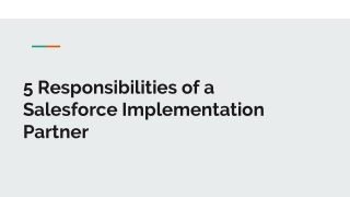 5 Responsibilities of a Salesforce Implementation Partner