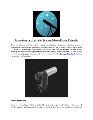 Be a passionate stargazer with the state-of-the-art Evscope Uninstaller