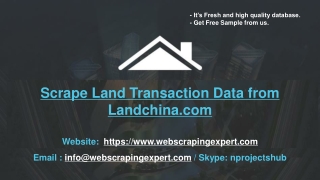 Scrape Land Transaction Data from Landchina.com