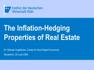 The Inflation-Hedging Properties of Real Estate