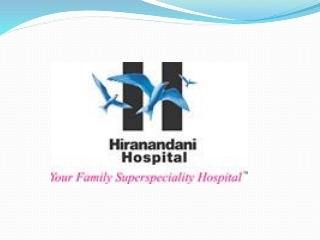 Best Neuro hospital in mumbai- Dr L H Hiranandani Hospital