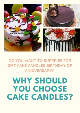 Why should you choose cake candles