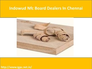 Indowud Nfc Board Dealers In Chennai
