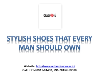 ACTION - STYLISH SHOES THAT EVERY MAN SHOULD OWN - BEST SLIPPERS FOR MEN
