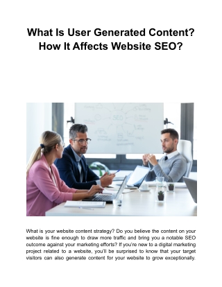 What Is User Generated Content? How It Affects Website SEO?