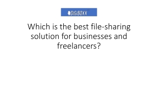 Which is the best file-sharing solution for businesses & freelancers