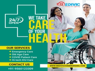 Get All Medical Care by Medivic Home Nursing Service in Kankarbagh, Patna