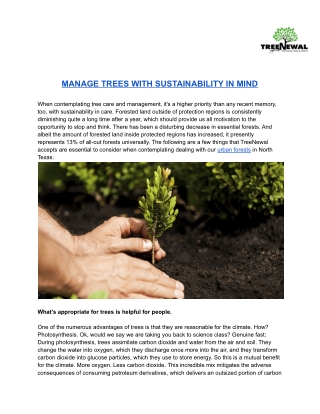 MANAGE TREES WITH SUSTAINABILITY IN MIND