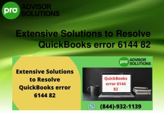 100% Tested solutions to wiped-out QuickBooks error 6144 82 swiftly