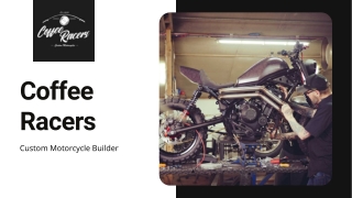 Custom Motorcycle Builders - Coffee Racers