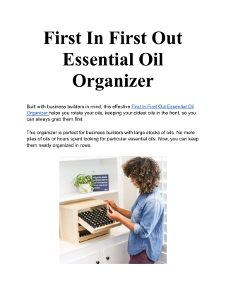 First In First Out Essential Oil Organizer
