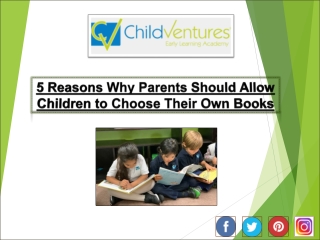 5 Reasons Why Parents Should Allow Children to Choose Their Own Books