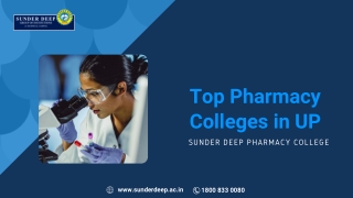 Best Pharmacy Colleges in UP | Pharm D Colleges in Delhi NCR | Sunder Deep Pharm