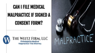 Can I File Medical Malpractice if Signed a Consent Form?