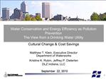 Water Conservation and Energy Efficiency as Pollution Prevention The View from a Drinking Water Utility