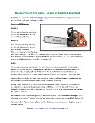 Husqvarna 565 Chainsaw - Coughlan Garden Equipment