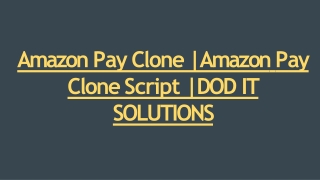 Readymade Best AmazonPay Clone Script - DOD IT SOLUTIONS