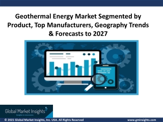 Global Geothermal Energy Market Analysis, Growth, Size, Demand & Forecast 2027