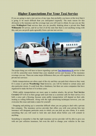 Higher Expectations For Your Taxi Service