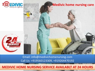 Take Home Nursing Service in Dhanbad and Jamshedpur by Medivic