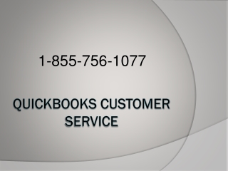 QuickBooks Customer Service 1-855-756-1077