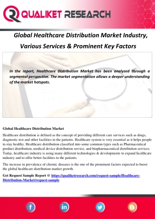 Healthcare Distribution Market Industry, Various Services & Prominent Key Factors