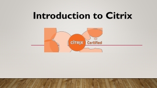 Introduction to Citrix