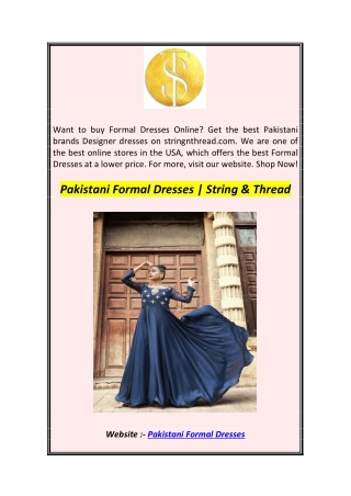 Pakistani Formal Dresses  String & Thread