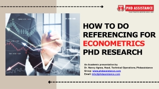 How To Do Referencing For Econometrics PhD Research - Phdassistance