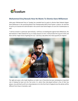 Mohammed Siraj Reveals How He Wants To Dismiss Kane Williamson