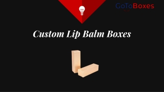 Custom Lip BAlm Boxes 02