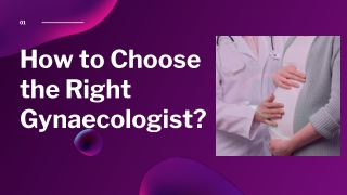 How to Choose the Right Gynaecologist