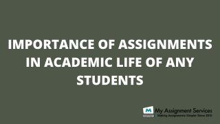 Importance of Assignments in Academic Life of Any Students