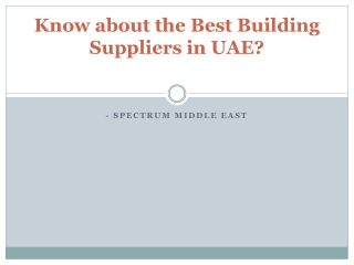 Know about the Best Building Suppliers in UAE?