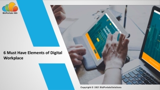6 Must Have Elements of Digital Workplace