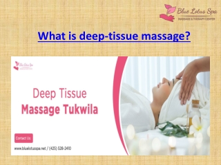 DEEP TISSUE MASSAGE TUKWILA WA